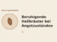 Beruhigende Heilkräuter bei Angstzuständen – Heilpflanzen-Medaillon