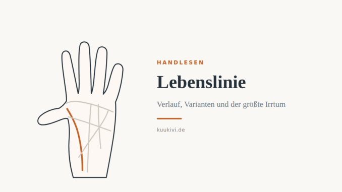 Lebenslinie beim Handlesen: Bedeutung, Verlauf und Varianten – Handdiagramm