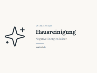 Hausreinigung – Negative Energien klären