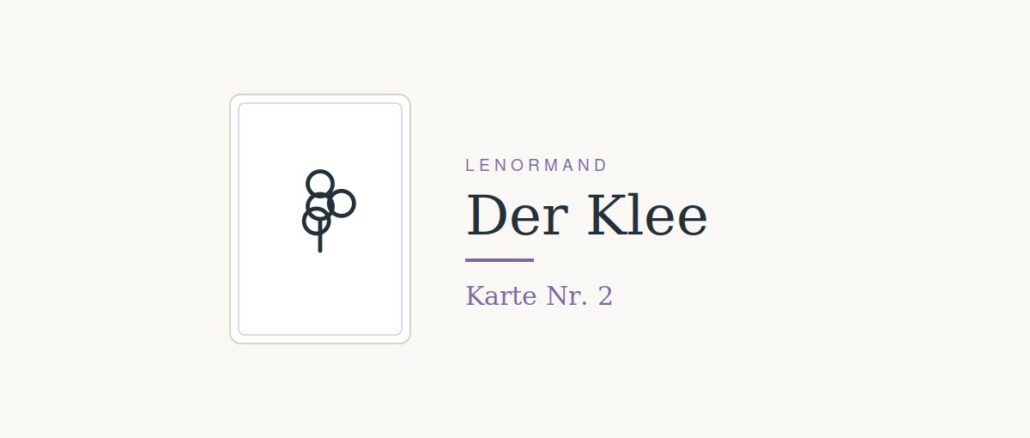 Lenormandkarte Nr. 2, der Klee, mit vierblaettrigem Kleeblatt