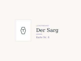 Lenormandkarte Nr. 8, der Sarg, Symbol fuer Abschluss und Loslassen