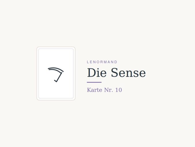 Lenormandkarte Die Sense (Nr. 10)