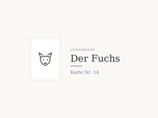 Lenormandkarte Nr. 14, der Fuchs, Symbol fuer Vorsicht und Wachsamkeit