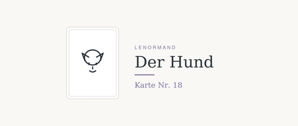 Der Hund – Lenormand Karte Nr. 18