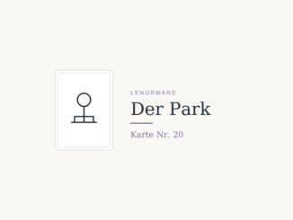 Lenormandkarte Nr. 20, der Park, Symbol fuer Gesellschaft und Oeffentlichkeit