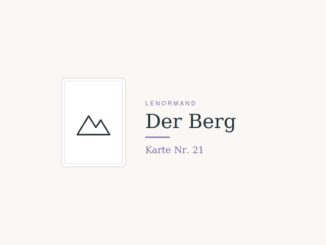 Lenormandkarte Der Berg, Nummer 21