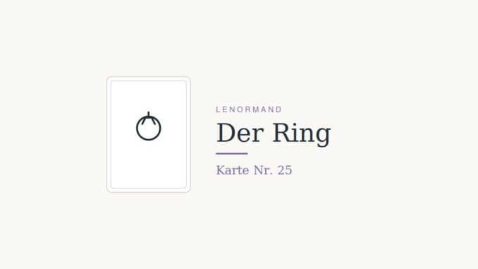 Lenormandkarte Der Ring, Nummer 25