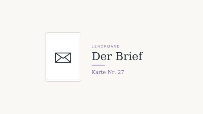 Lenormandkarte Der Brief, Nummer 27