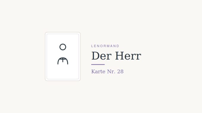 Lenormandkarte Der Herr (Nr. 28)