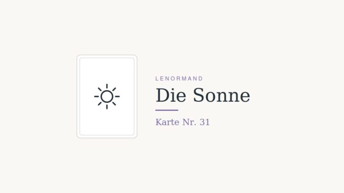 Lenormandkarte Die Sonne, Nummer 31
