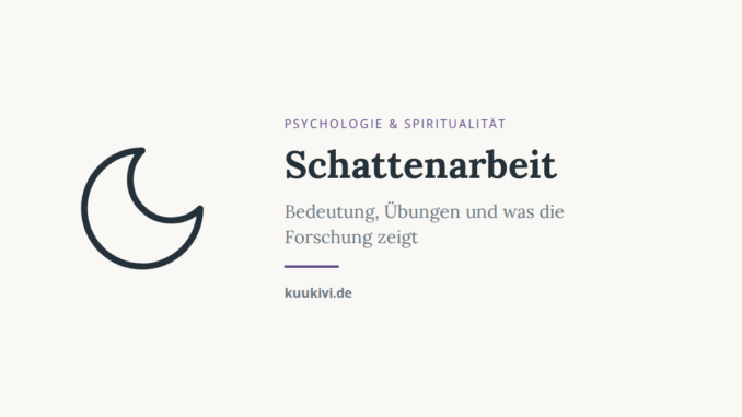 schattenarbeit featured