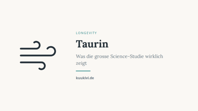 taurin alterung studie featured